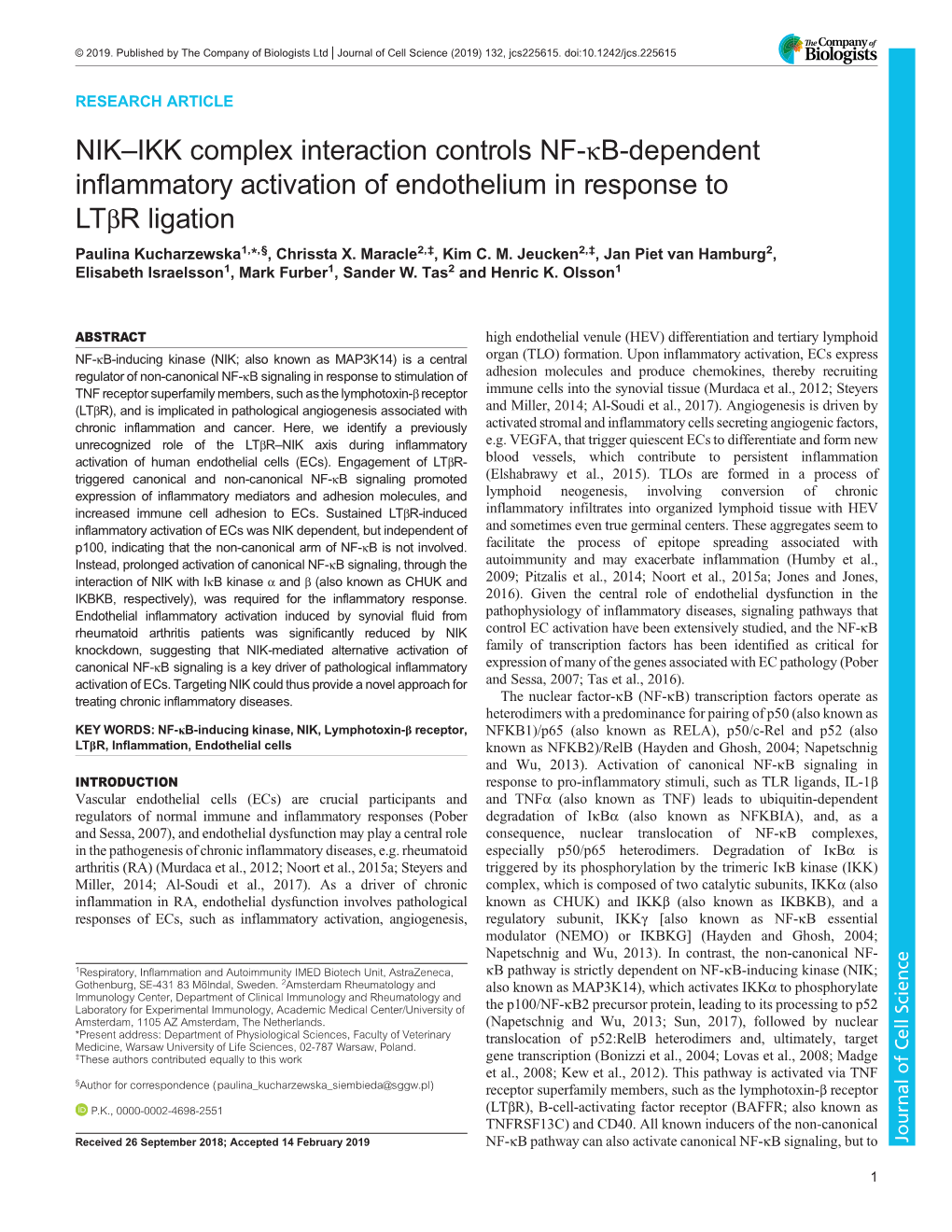 NIK–IKK Complex Interaction Controls NF-Κb-Dependent Inflammatory Activation of Endothelium in Response to Ltβr Ligation Paulina Kucharzewska1,*,§, Chrissta X