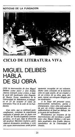 Miguel Delibes Habla De Su Obra