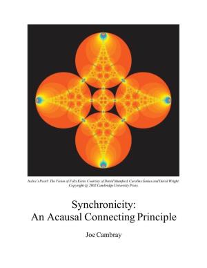 Synchronicity: an Acausal Connecting Principle