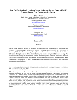 How Did Foreign Bank Lending Change During the Recent Financial Crisis? Evidence from a Very Comprehensive Dataset*