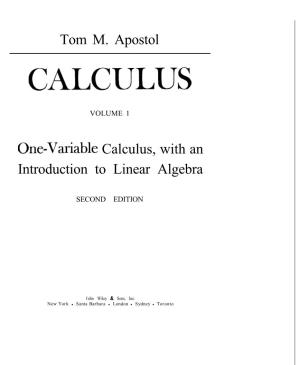 Tom M. Apostol One-Variable Calculus, with an Introduction to Linear Algebra