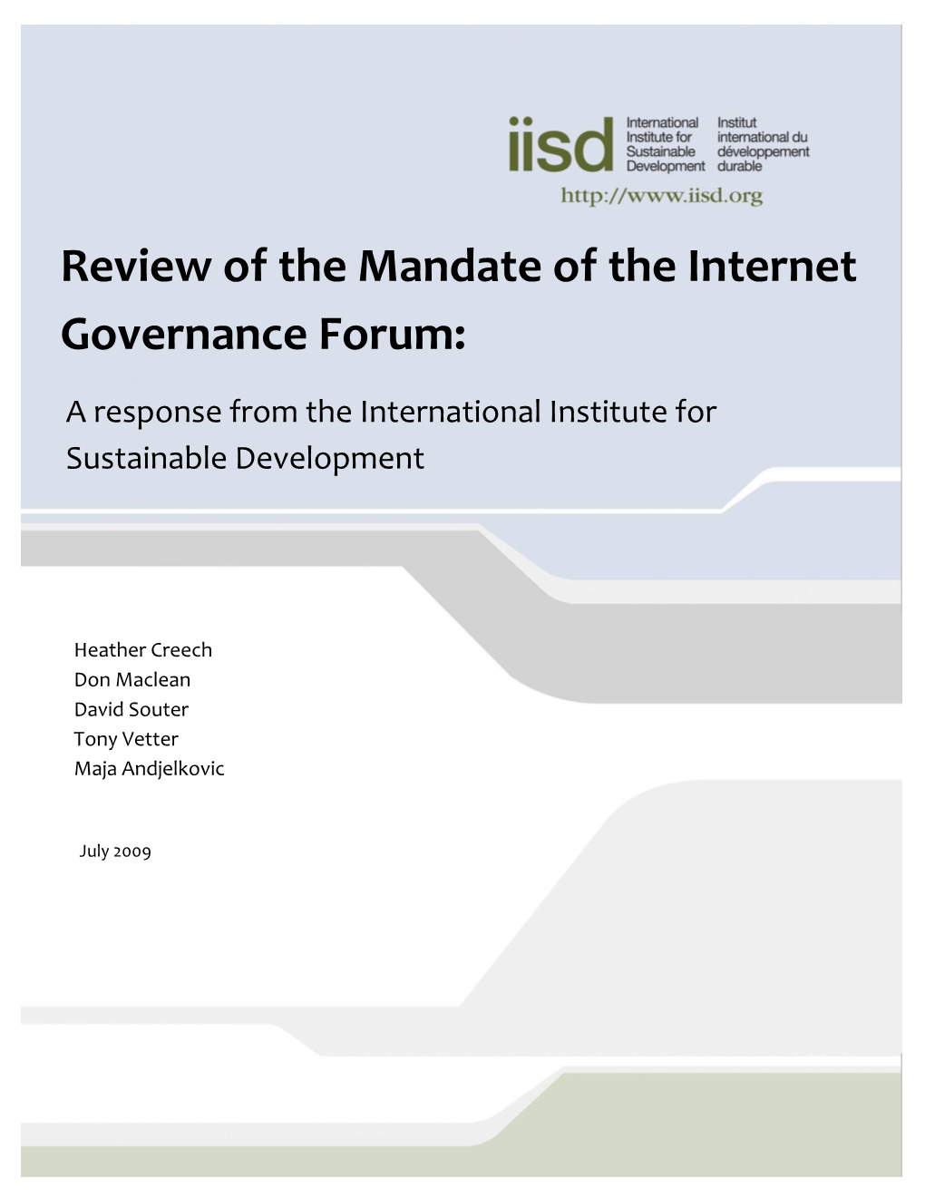 Review of the Mandate of the Internet Governance Forum: a Response from IISD