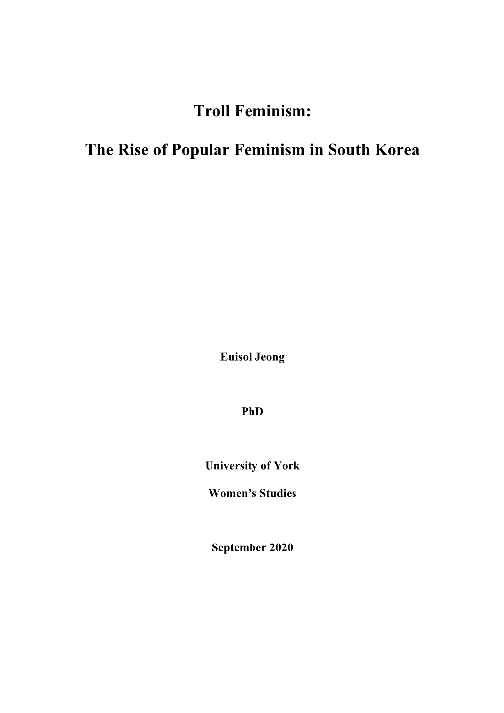 Troll Feminism: the Rise of Popular Feminism in South Korea