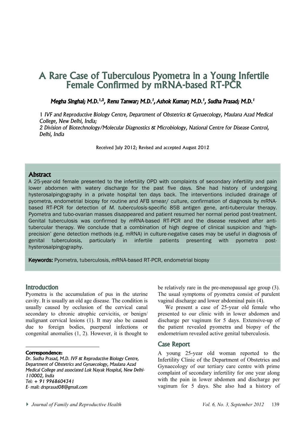 A Rare Case of Tuberculous Pyometra in a Young Infertile Female