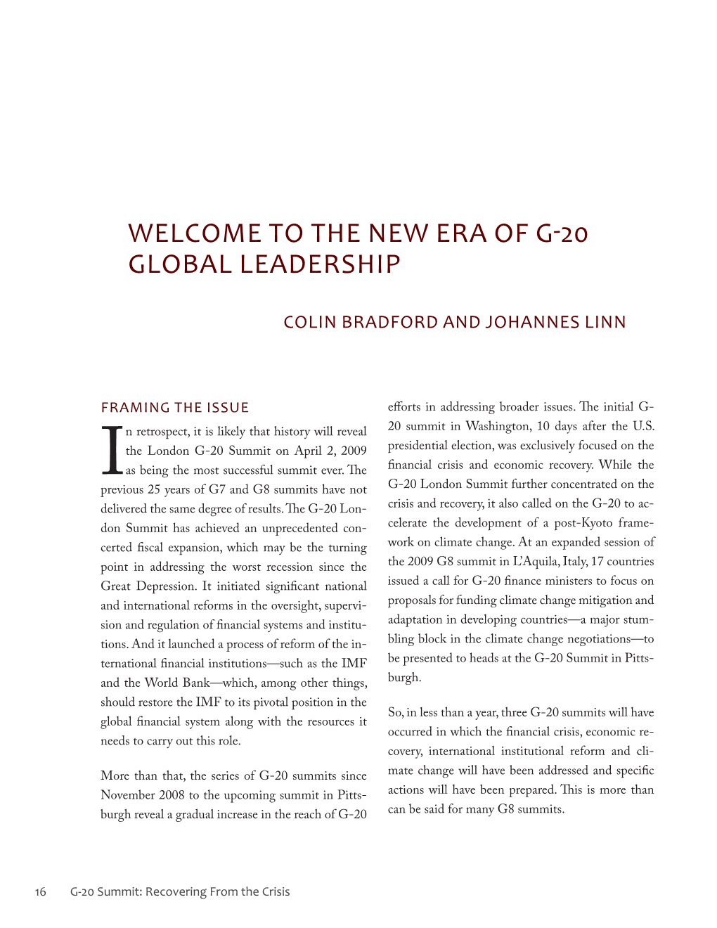 The New Era of G‐20 Global Leadership