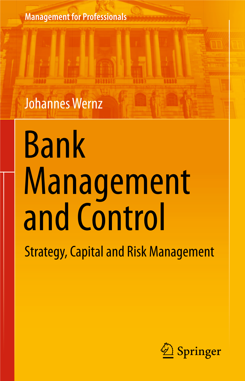 Johannes Wernz Strategy, Capital and Risk Management