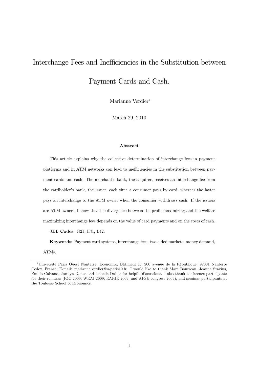 Optimal Interchange Fees for Card Payments and Cash Withdrawals