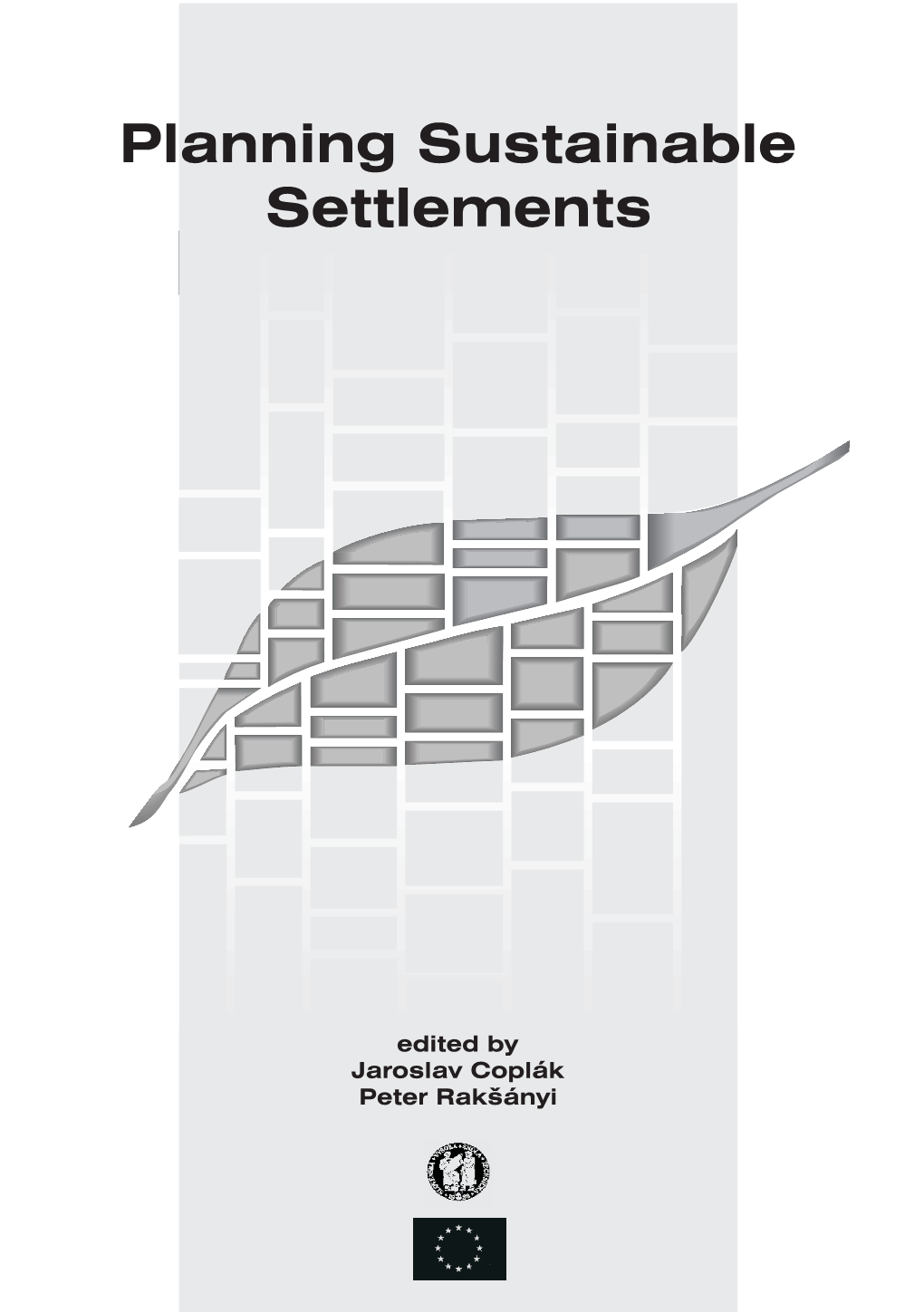 Planning Sustainable Settlements