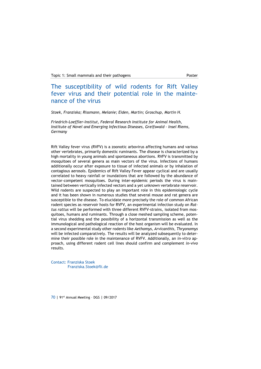 The Susceptibility of Wild Rodents for Rift Valley Fever Virus and Their Potential Role in the Mainte- Nance of the Virus