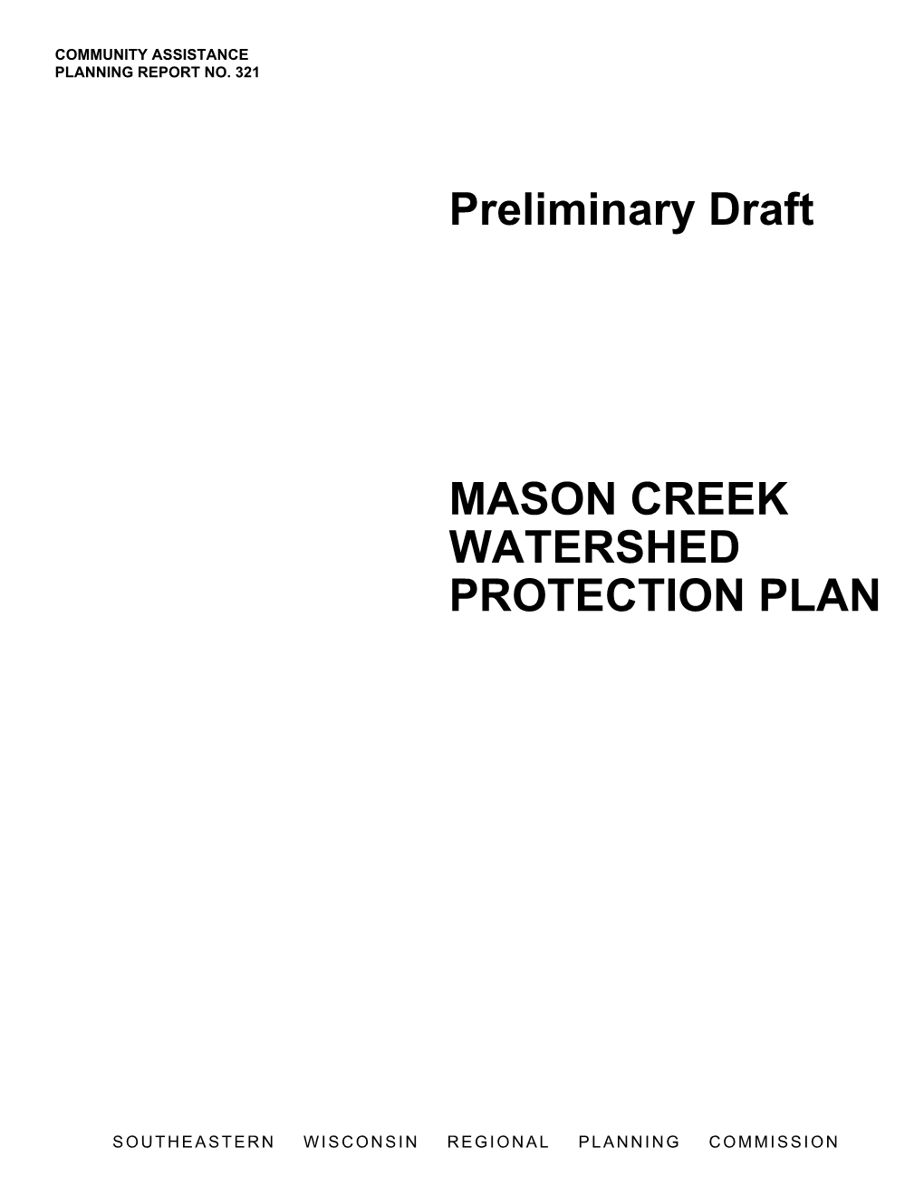 PRELIMINARY DRAFT Mason Creek Watershed Protection Plan Executive Summary