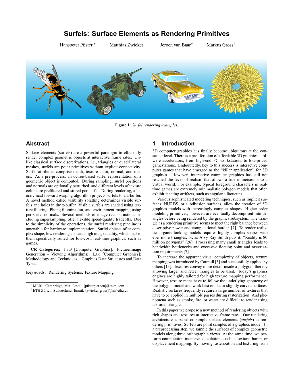 Surfels: Surface Elements As Rendering Primitives