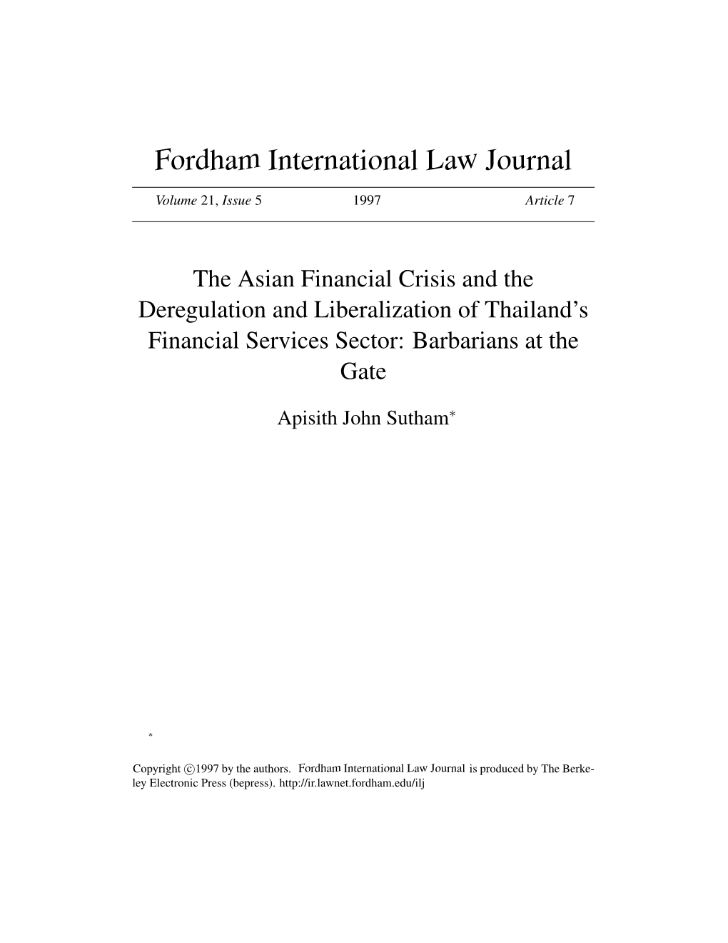 The Asian Financial Crisis and the Deregulation and Liberalization of Thailand’S Financial Services Sector: Barbarians at the Gate