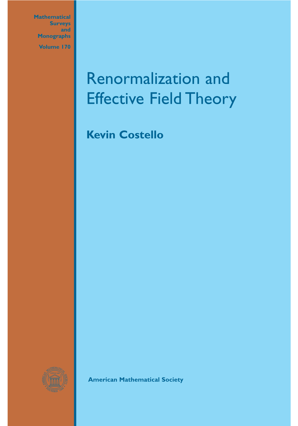 Renormalization and Effective Field Theory