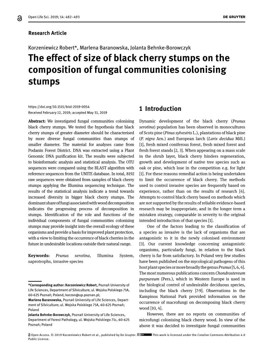 The Effect of Size of Black Cherry Stumps on the Composition of Fungal Communities Colonising Stumps