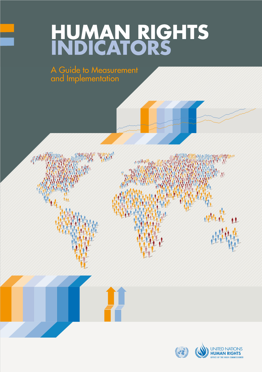 Measurement and Implementation of Human Rights Indicators