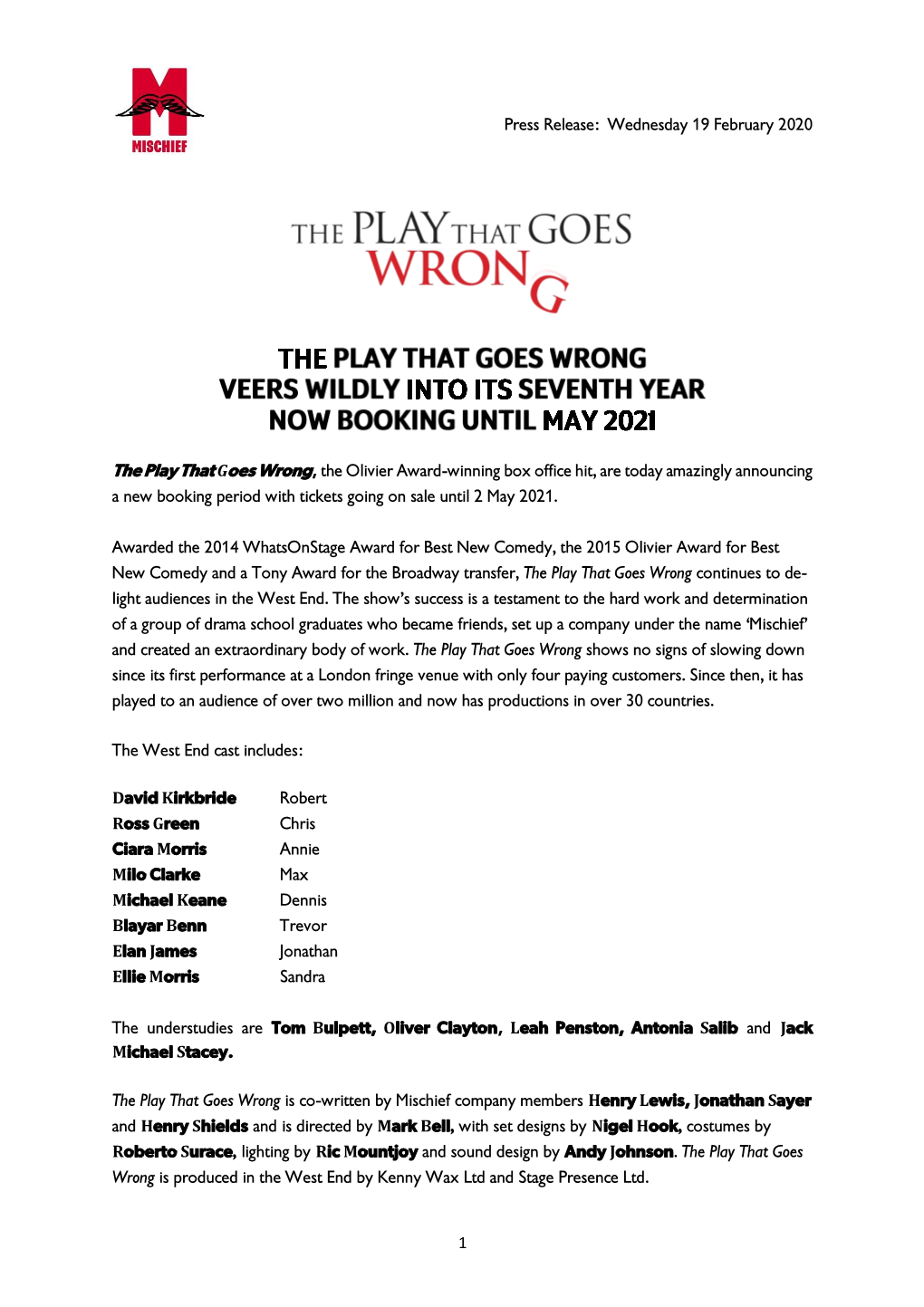 1 Press Release: Wednesday 19 February 2020 the Play That Goes