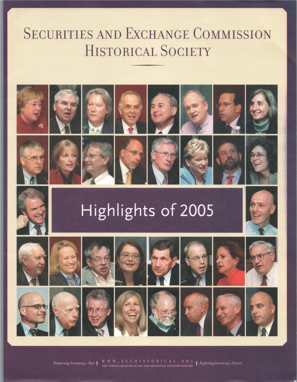 SEC Historical Society Highlights of 2005