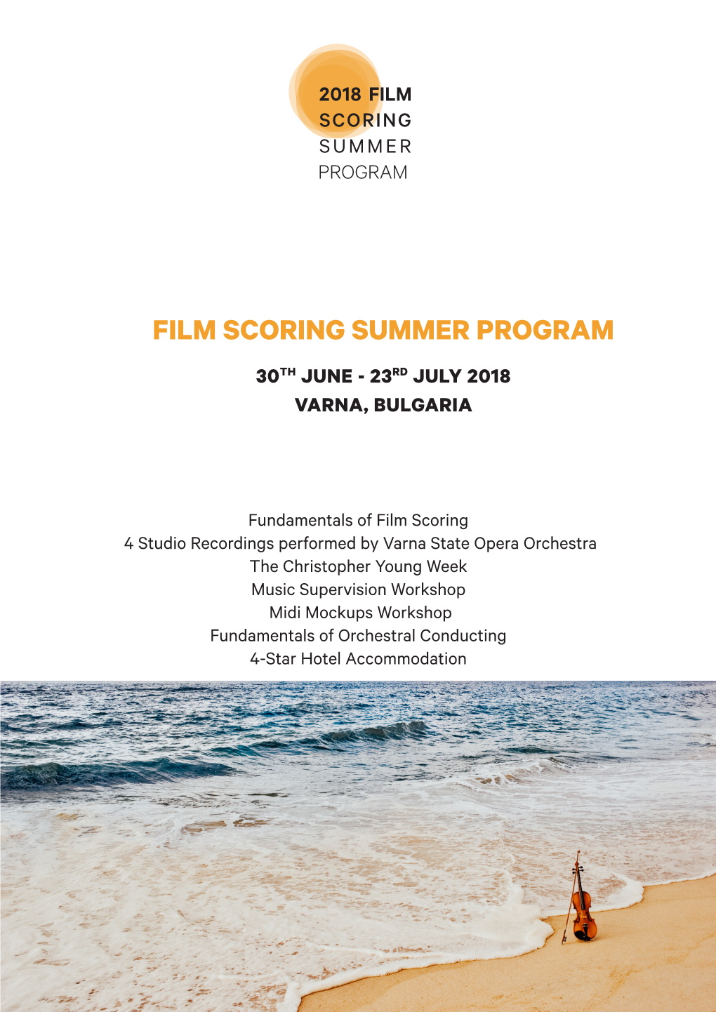 Film Scoring Summer Program 30Th June - 23Rd July 2018 Varna, Bulgaria