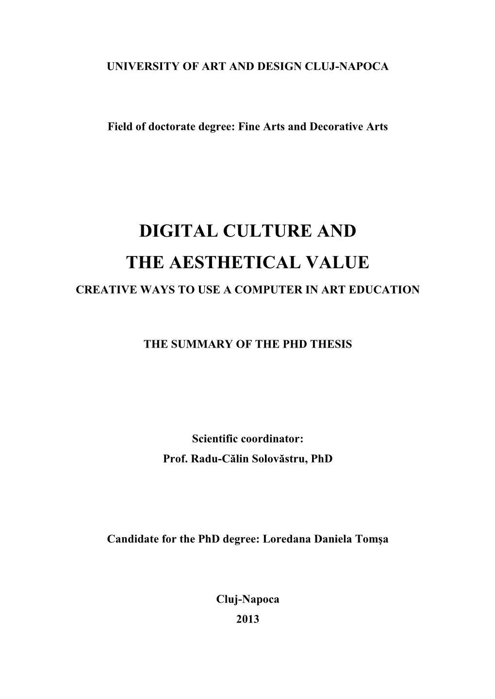 Digital Culture and the Aesthetical Value