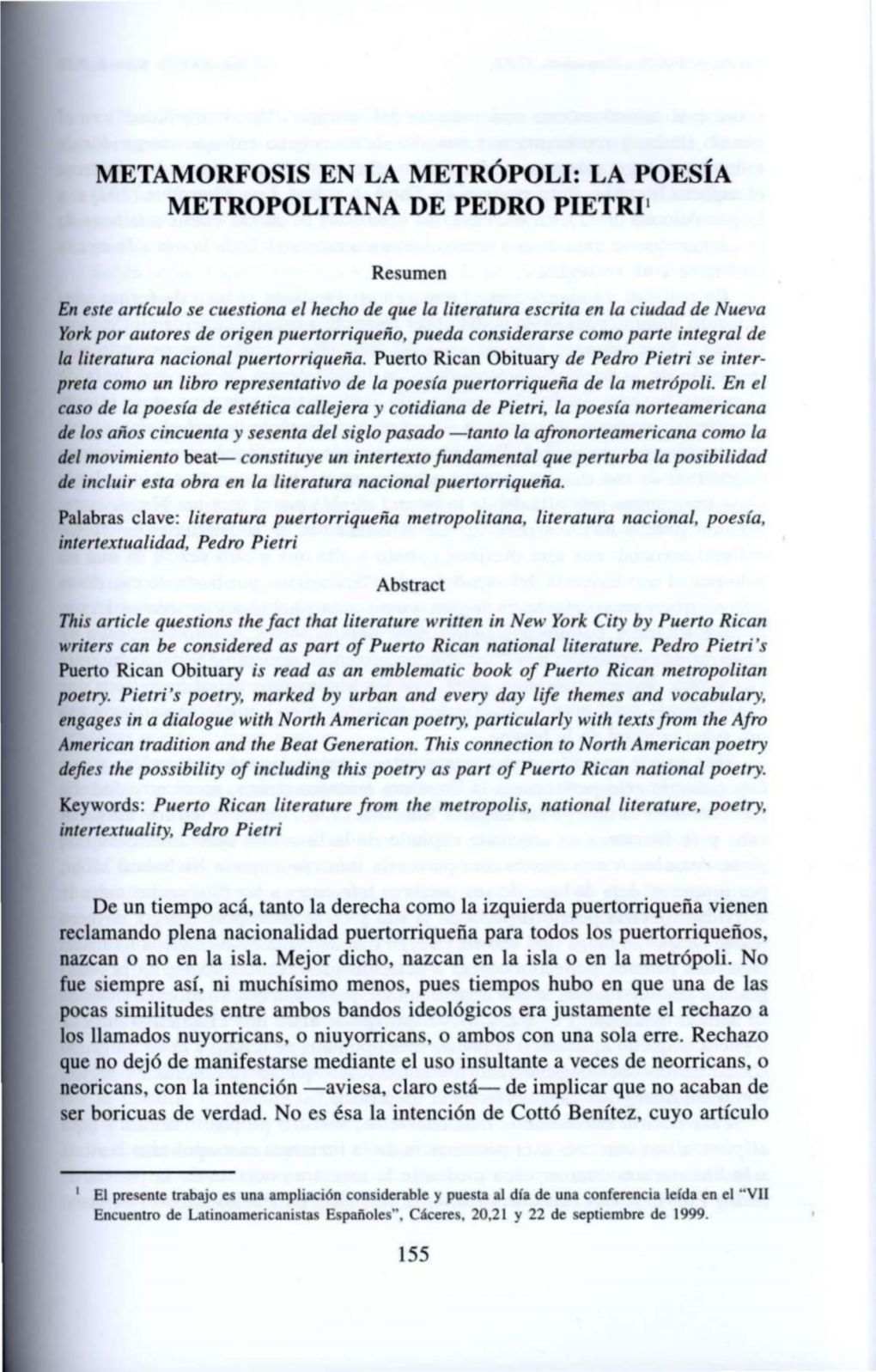 Metamorfosis En La Metropoli: La Poesia Metropolitana De Pedro Pietri1