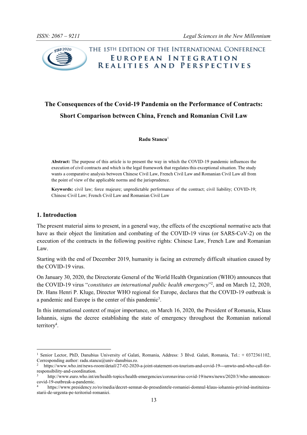 The Consequences of the Covid-19 Pandemia on the Performance of Contracts: Short Comparison Between China, French and Romanian Civil Law