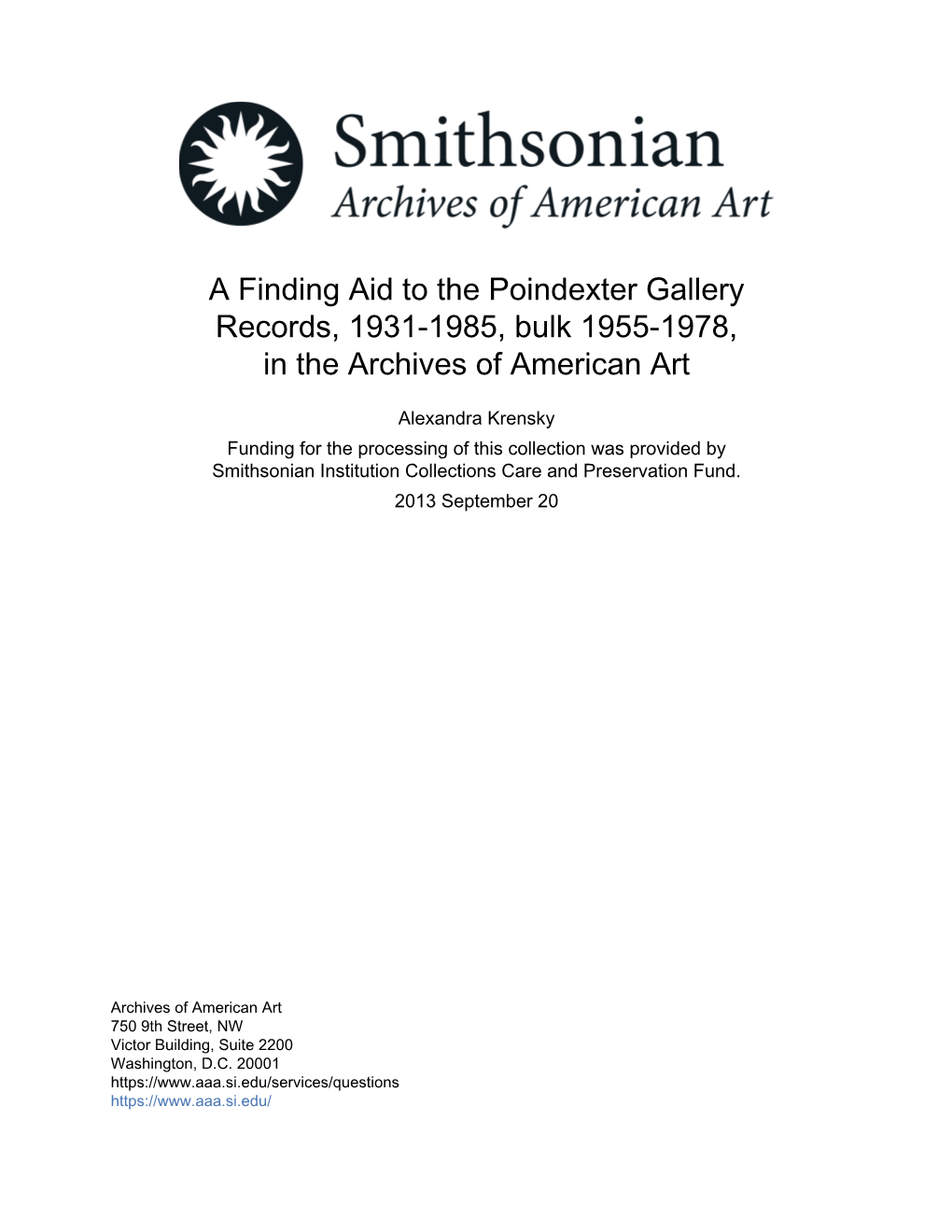 A Finding Aid to the Poindexter Gallery Records, 1931-1985, Bulk 1955-1978, in the Archives of American Art