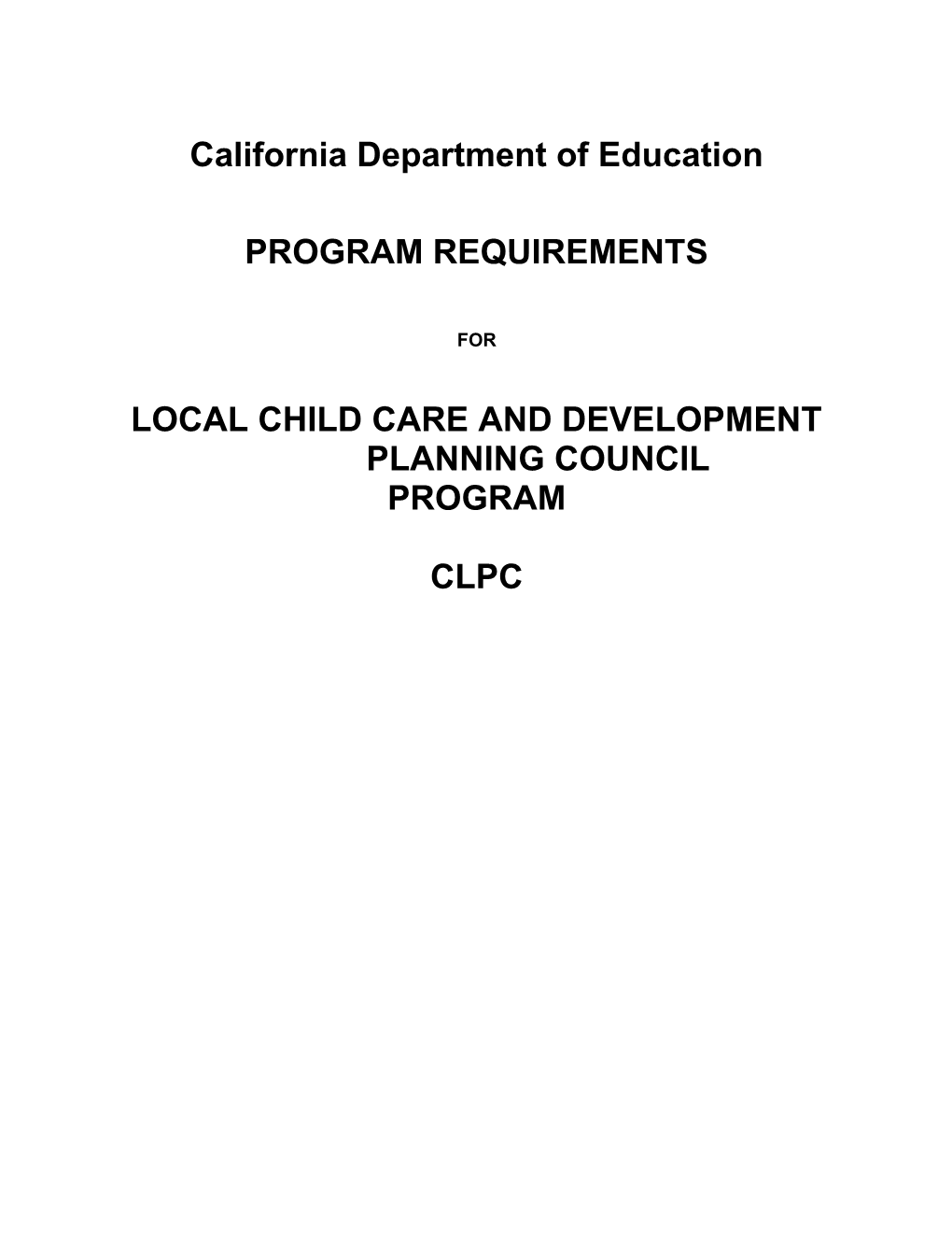 2015 Local Child Care Planning Council - Child Development (CA Dept of Education)