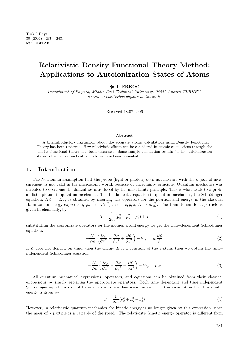 Relativistic Density Functional Theory Method: Applications to Autoionization States of Atoms