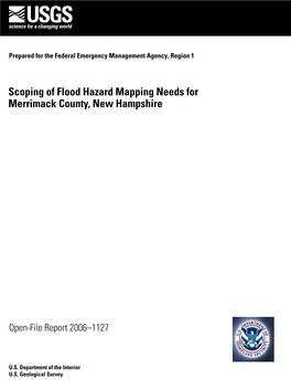 Scoping of Flood Hazard Mapping Needs for Merrimack County, New Hampshire— New County, for Merrimack Needs Hazard Mapping of Flood —Scoping