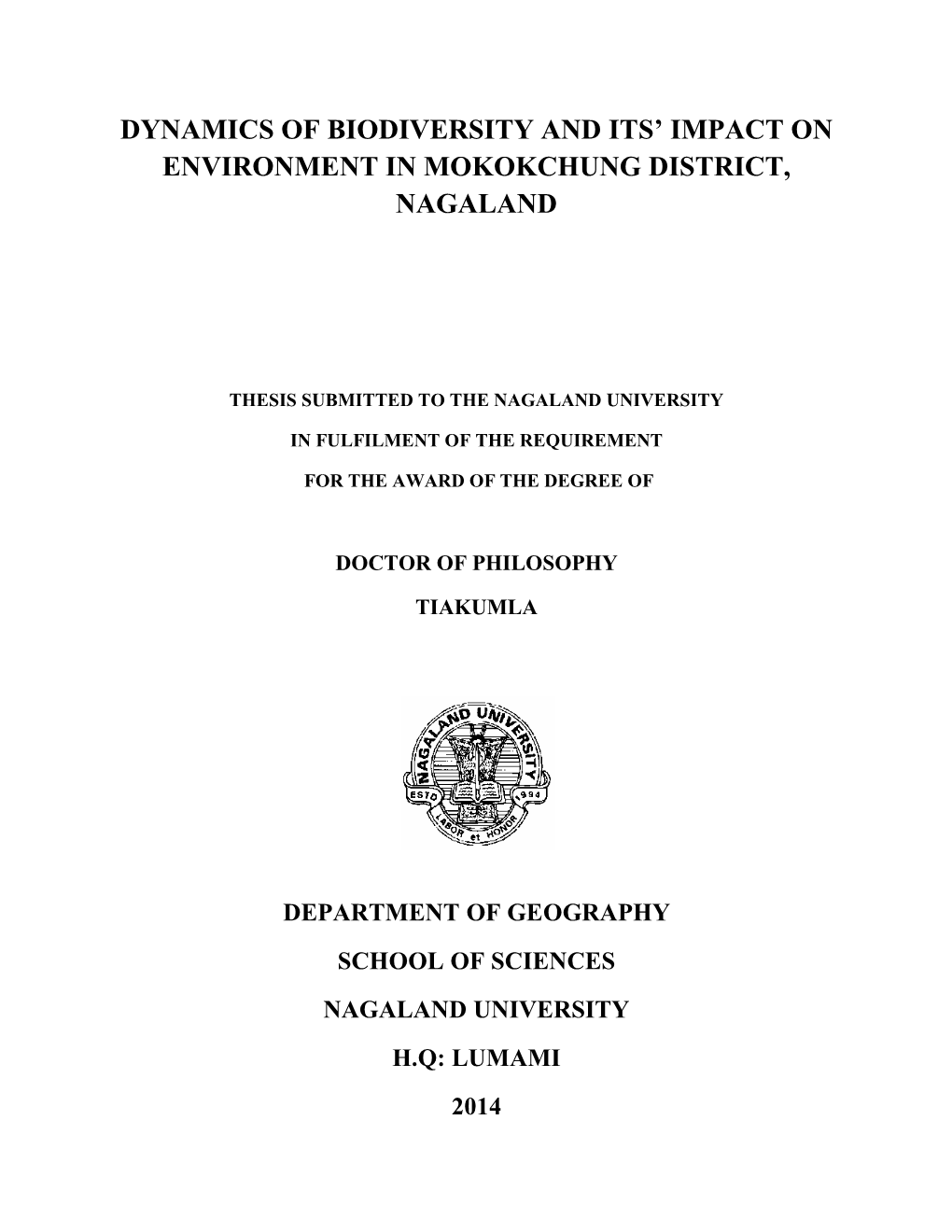 Dynamics of Biodiversity and Its' Impact On