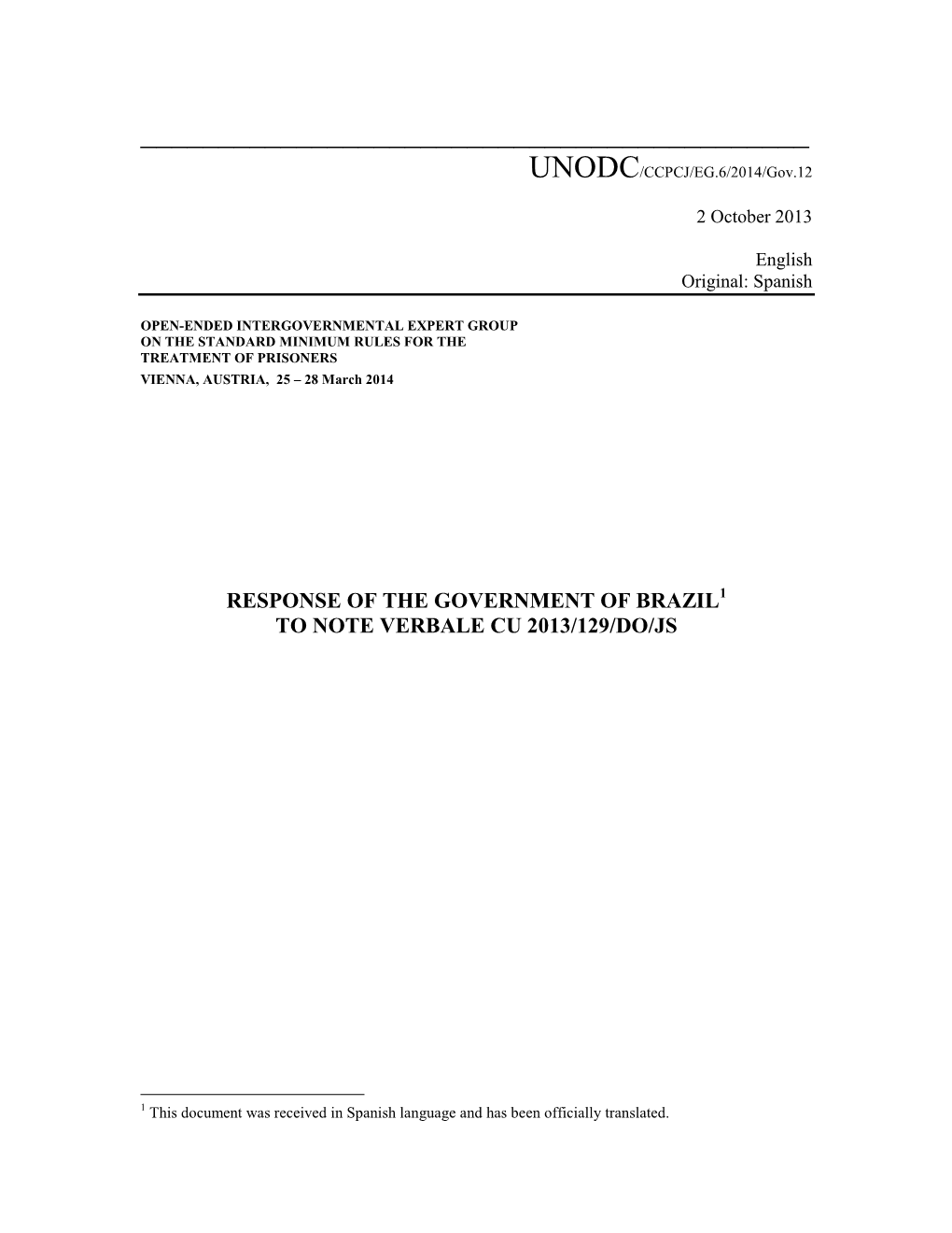 Response of the Government of Brazil to Note Verbale Cu 2013/129/Do/Js