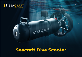 Seacraft Dive Scooter