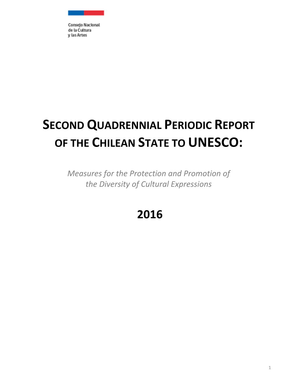 Second Quadrennial Periodic Report of the Chilean State to Unesco