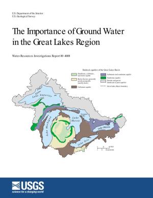 The Importance of Ground Water in the Great Lakes Region