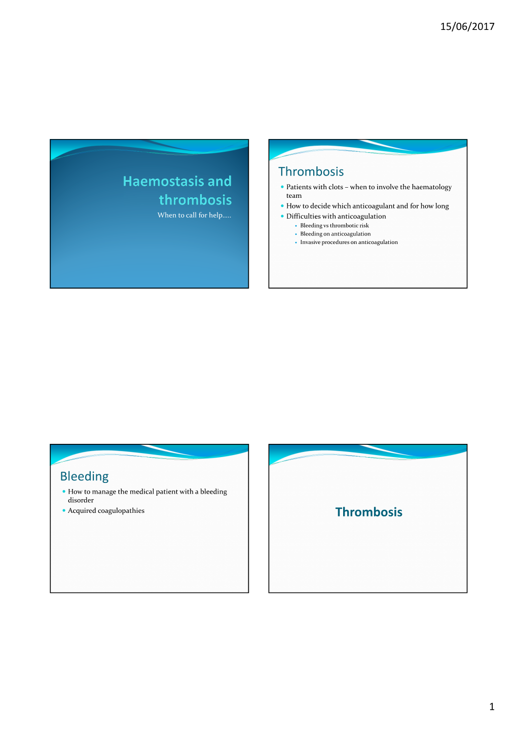 Thrombosis Bleeding Thrombosis