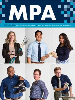 2019-20 Mpa Annual Report • Byu Marriott School of Business