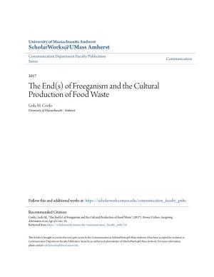 The End(S) of Freeganism and the Cultural Production of Food Waste