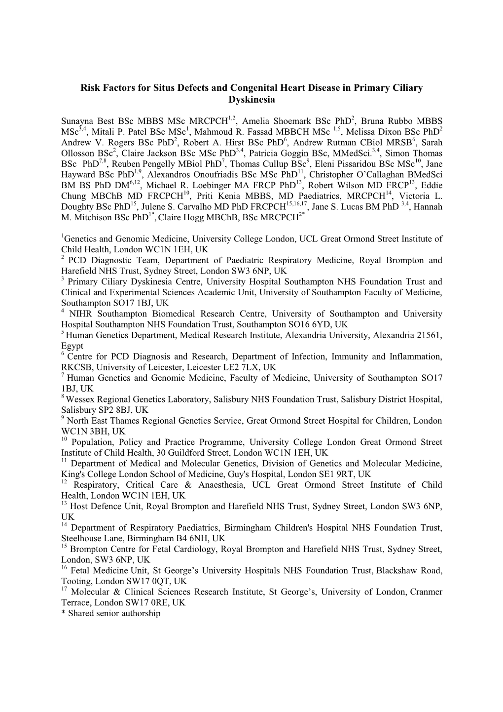 Risk Factors for Situs Defects and Congenital Heart Disease in Primary Ciliary Dyskinesia