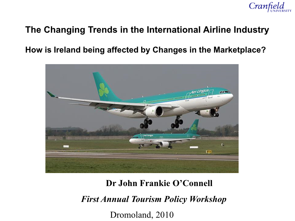 The Changing Trends in the International Airline Industry