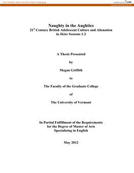 Naughty in the Aughties 21St Century British Adolescent Culture and Alienation in Skins Seasons 1-2