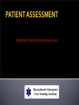 Patient Assessment?