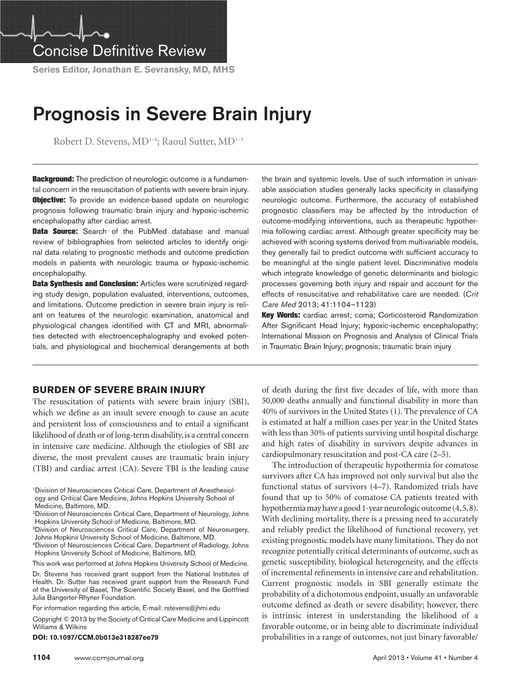 Prognosis in Severe Brain Injury CCM Robert D