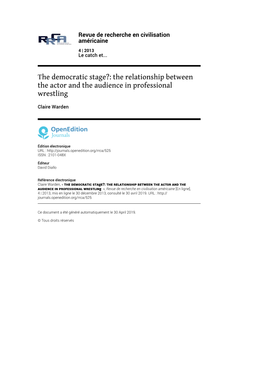 Revue De Recherche En Civilisation Américaine, 4 | 2013 the Democratic Stage?: the Relationship Between the Actor and the Audience In