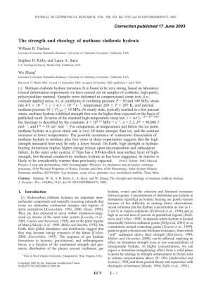 The Strength and Rheology of Methane Clathrate Hydrate William B