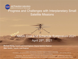 Progress and Challenges with Interplanetary Small Satellite Missions