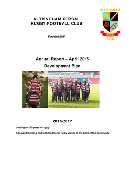 ALTRINCHAM KERSAL RUGBY FOOTBALL CLUB Annual Report