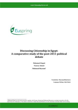 Discussing Citizenship in Egypt: a Comparative Study of the Post-2011 Political Debate