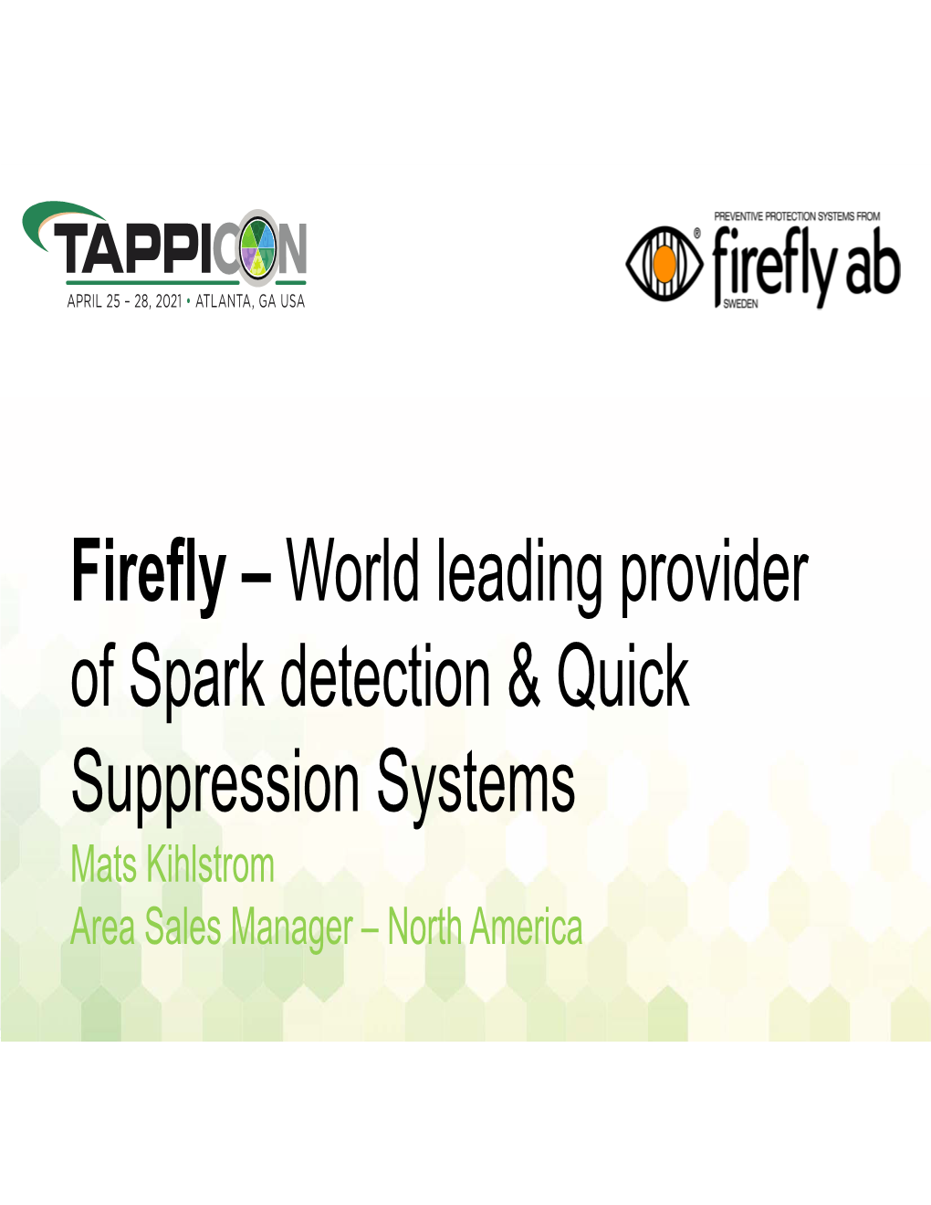 Firefly – World Leading Provider of Spark Detection & Quick