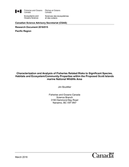 Characterization and Analysis of Fisheries Related Risks to Significant Species, Habitats and Ecosystem/Community Properties