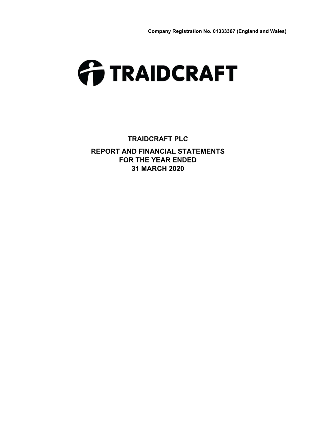 Traidcraft Plc Report and Financial Statements For